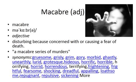 macabre synonym|macabre adjective.